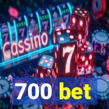 700 bet